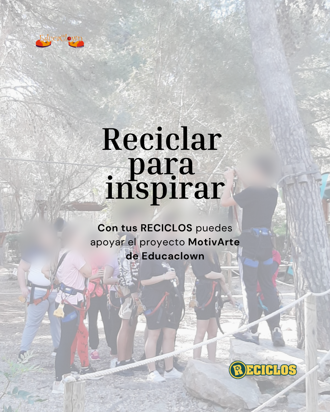 Campaña Reciclos junto a Educaclown – «Reciclar para inspirar»